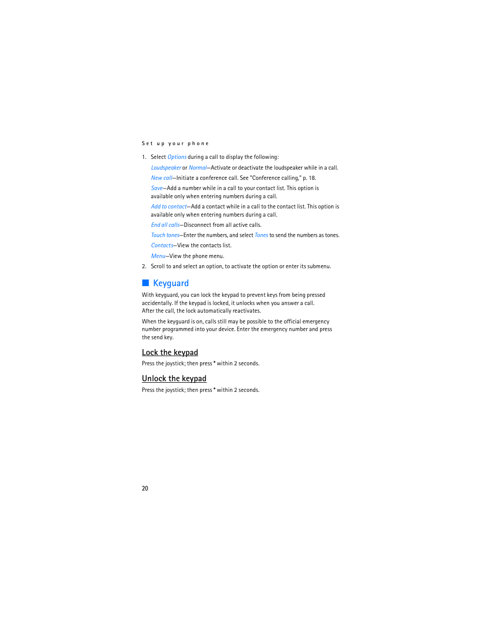 Keyguard, Lock the keypad, Unlock the keypad | Nokia 6236i User Manual | Page 21 / 109