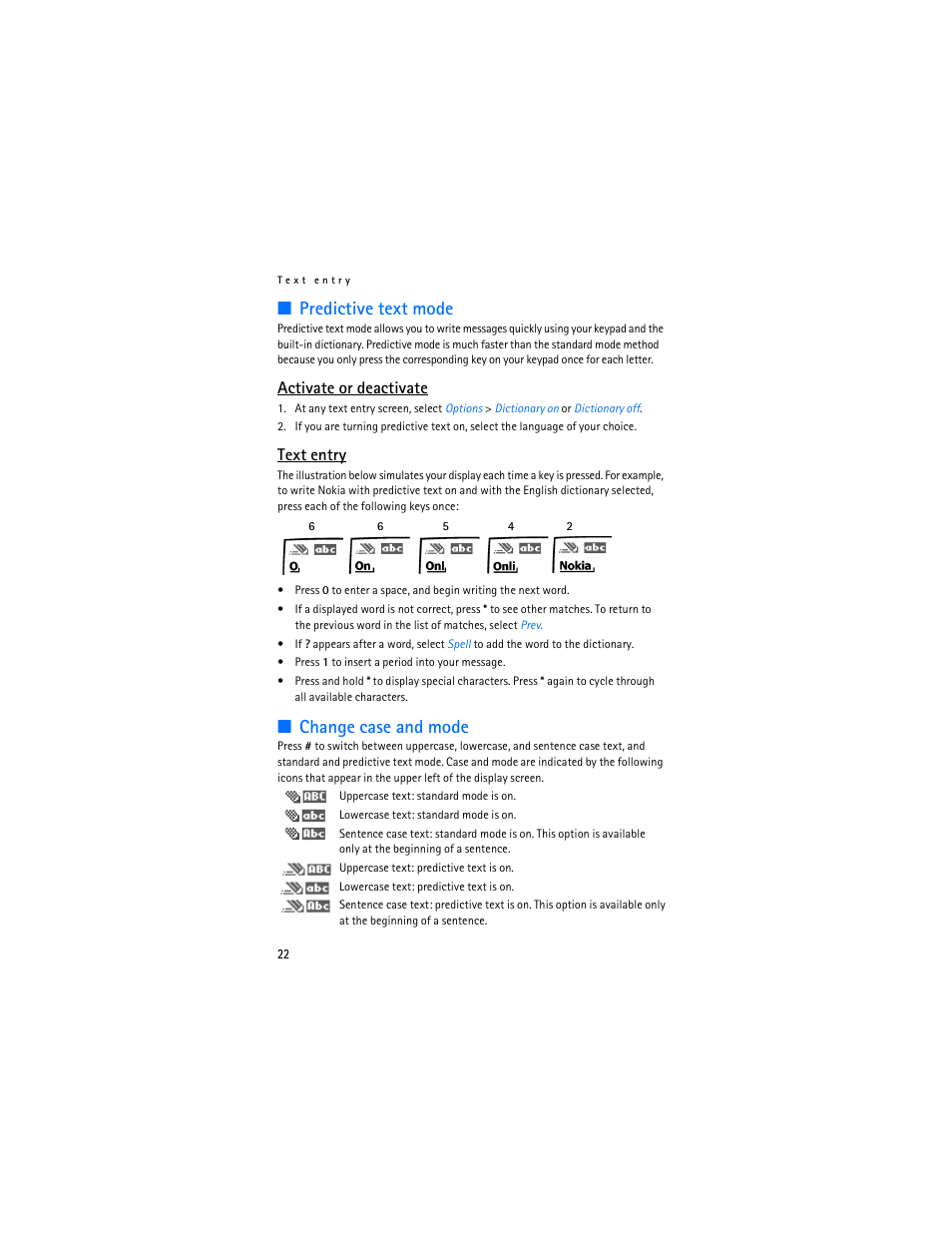 Predictive text mode, Change case and mode, Predictive text mode change case and mode | Activate or deactivate, Text entry | Nokia 6236i User Manual | Page 23 / 109