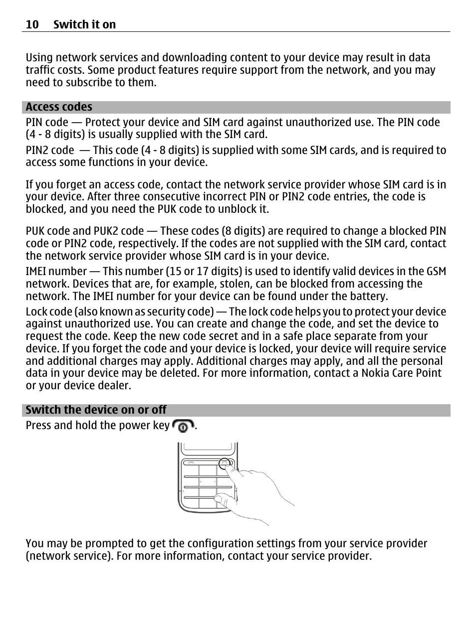 Access codes, Switch the device on or off | Nokia C3-01 User Manual | Page 10 / 62