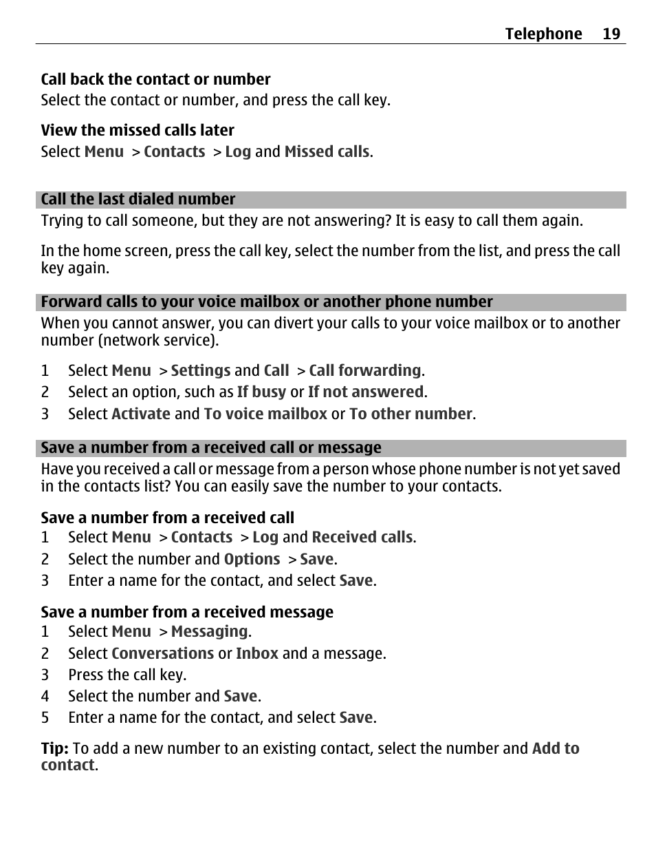 Call the last dialed number, Save a number from a received call or message, Forward calls to your voice mailbox or | Another phone number, Save a number from a received call or, Message | Nokia C3-01 User Manual | Page 19 / 62