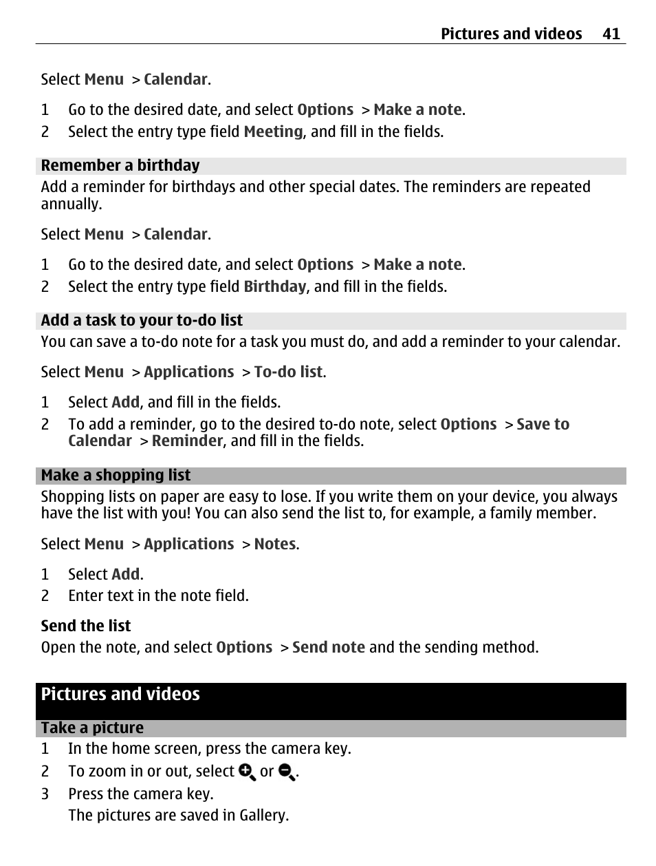 Remember a birthday, Add a task to your to-do list, Make a shopping list | Pictures and videos, Take a picture | Nokia C3-01 User Manual | Page 41 / 62