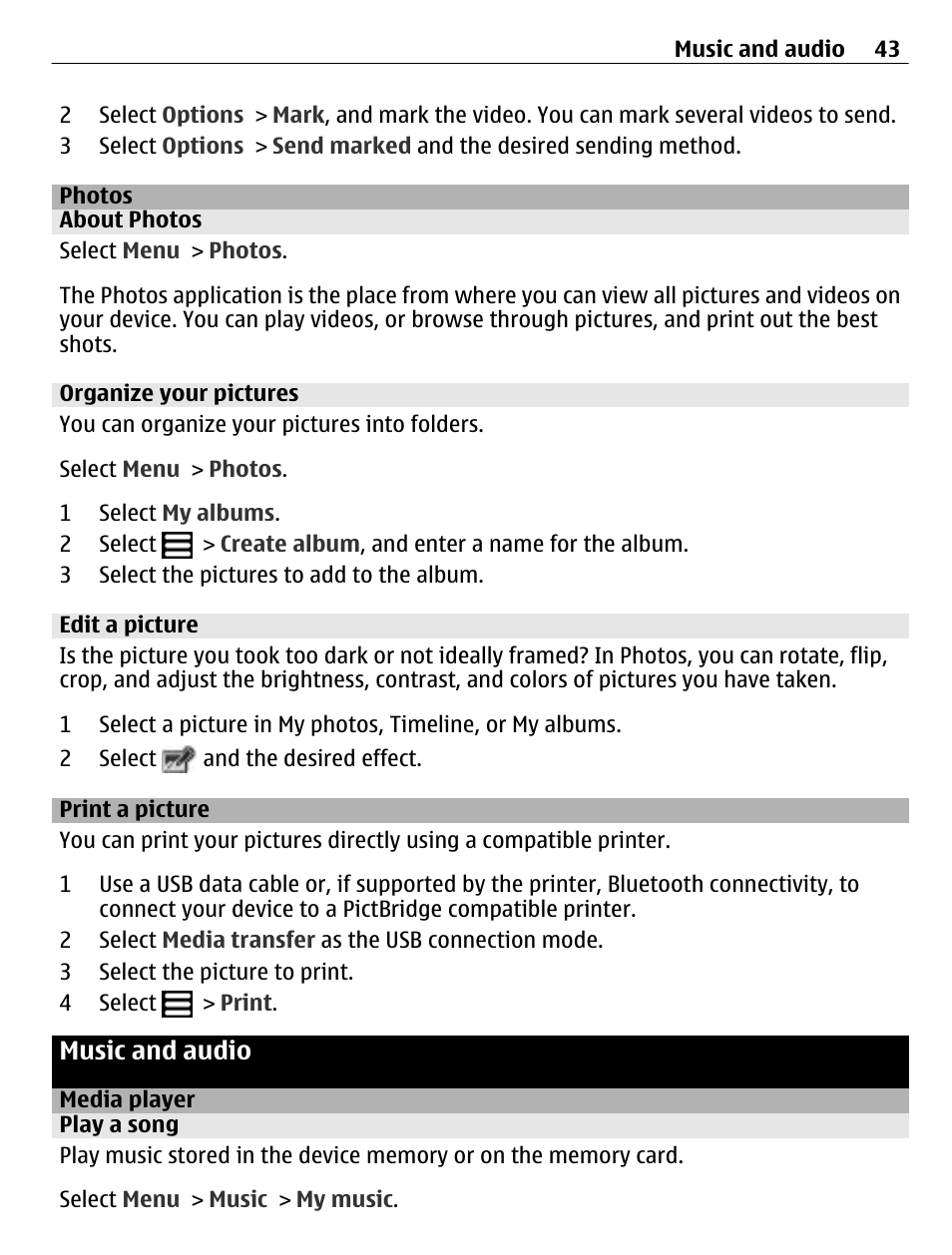 Photos, About photos, Organize your pictures | Edit a picture, Print a picture, Music and audio, Media player, Play a song | Nokia C3-01 User Manual | Page 43 / 62