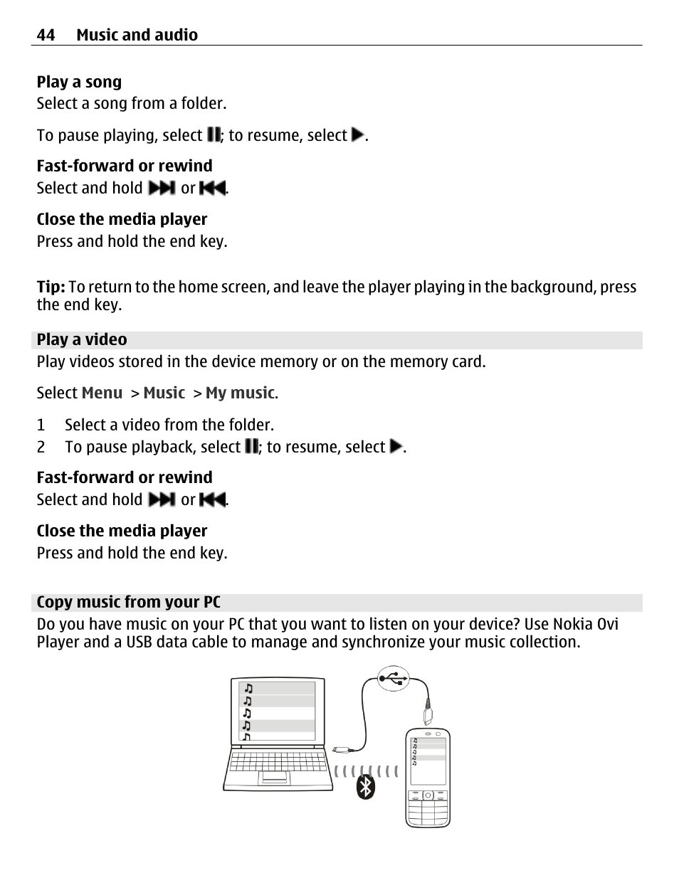 Play a video, Copy music from your pc | Nokia C3-01 User Manual | Page 44 / 62