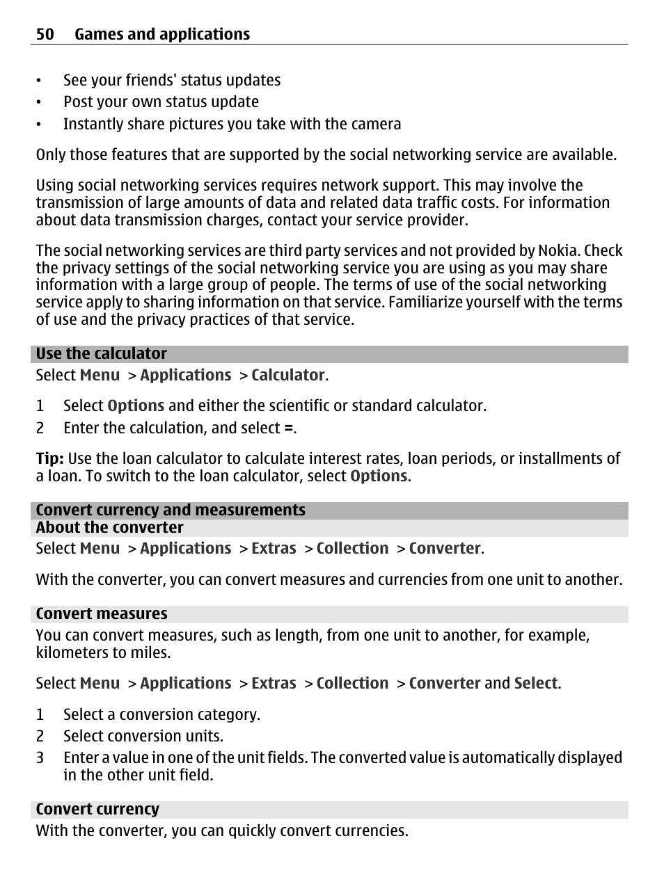 Use the calculator, Convert currency and measurements, About the converter | Convert measures, Convert currency, Convert currency and, Measurements | Nokia C3-01 User Manual | Page 50 / 62