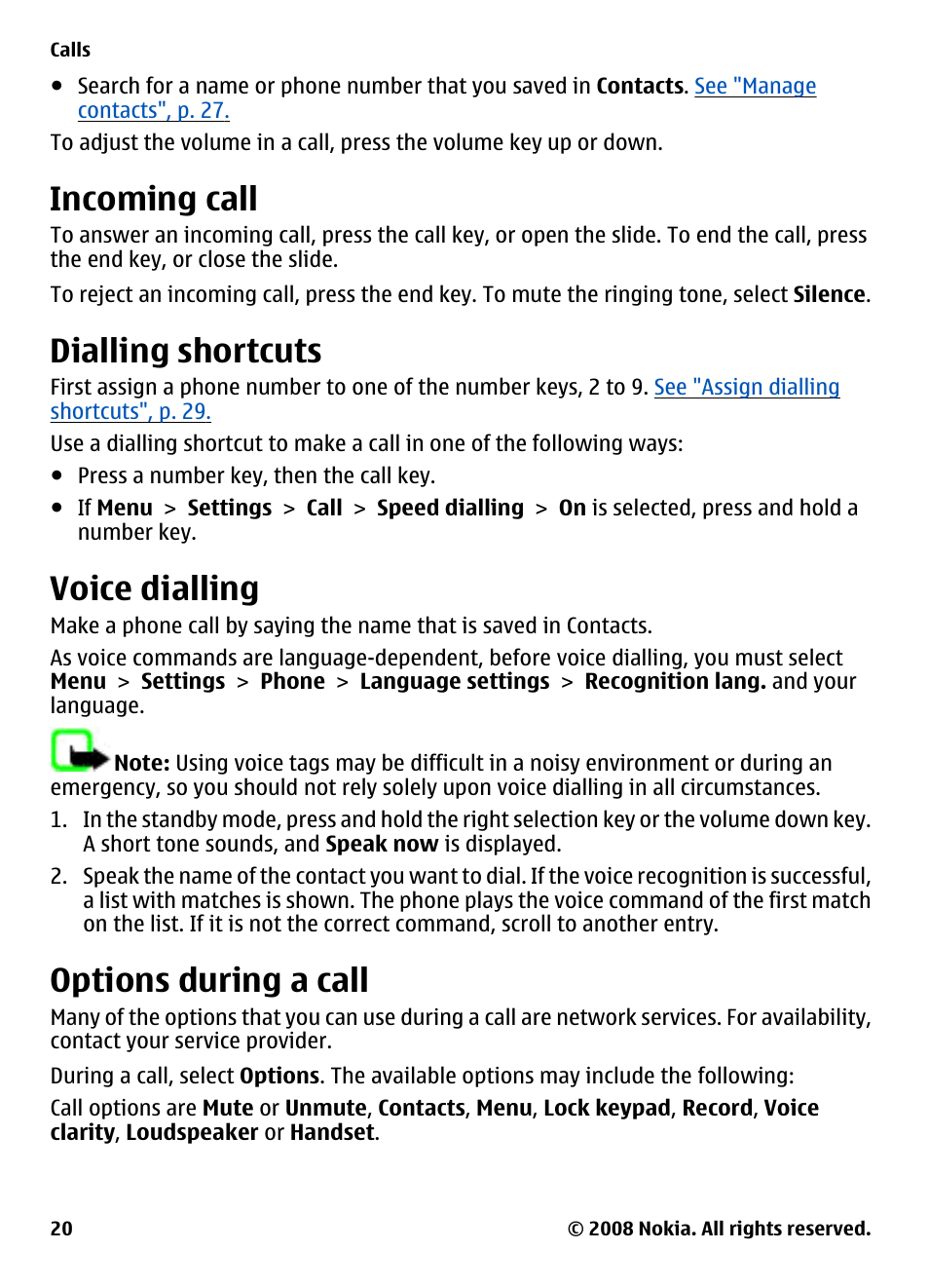 Incoming call, Dialling shortcuts, Voice dialling | Options during a call | Nokia 3600 Slide User Manual | Page 20 / 58