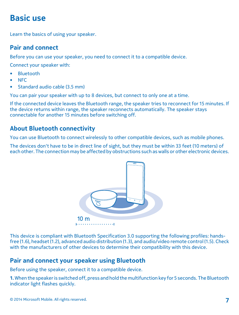 Basic use, Pair and connect, About bluetooth connectivity | Pair and connect your speaker using bluetooth, Pair and connect your speaker using, Bluetooth | Nokia MD-12 User Manual | Page 7 / 13