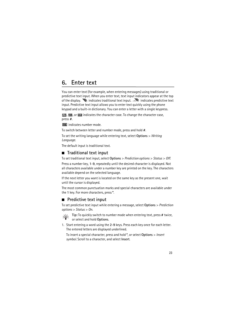 Enter text, Traditional text input, Predictive text input | Traditional text input predictive text input | Nokia 6350 User Manual | Page 23 / 64