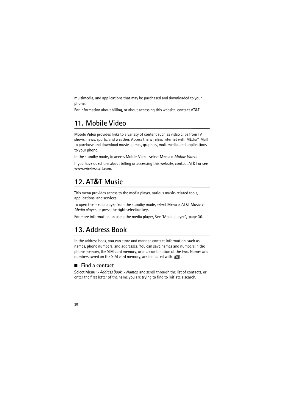 Mobile video, At&t music, Address book | Find a contact | Nokia 6350 User Manual | Page 30 / 64