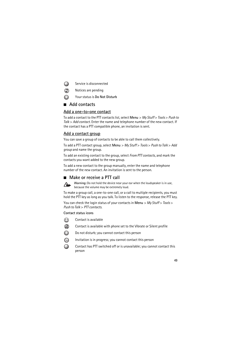 Add contacts, Add a one-to-one contact, Add a contact group | Make or receive a ptt call, Add contacts make or receive a ptt call | Nokia 6350 User Manual | Page 49 / 64