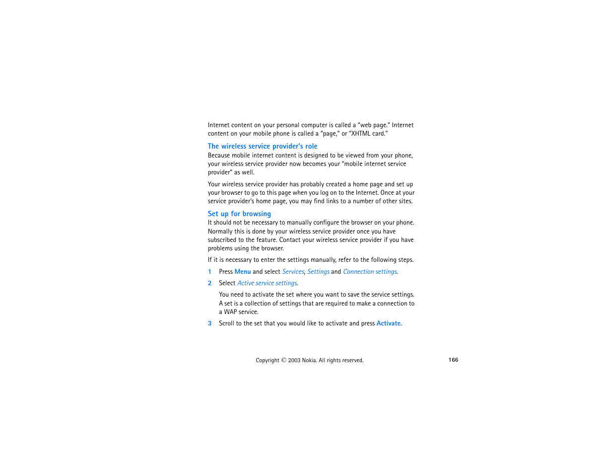 The wireless service provider’s role, Set up for browsing, 2 select active service settings | Nokia 3300 User Manual | Page 181 / 252