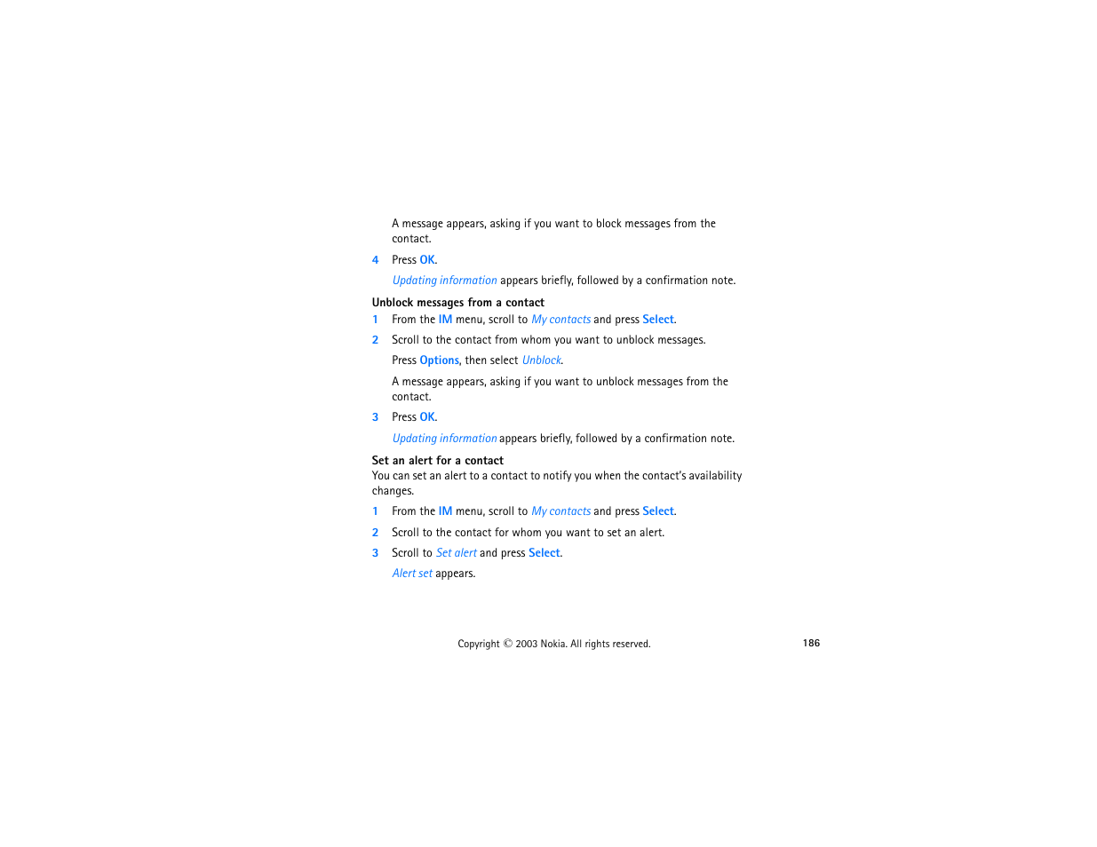 4 press ok, Unblock messages from a contact, 3 press ok | Set an alert for a contact, 3 scroll to set alert and press select | Nokia 3300 User Manual | Page 201 / 252