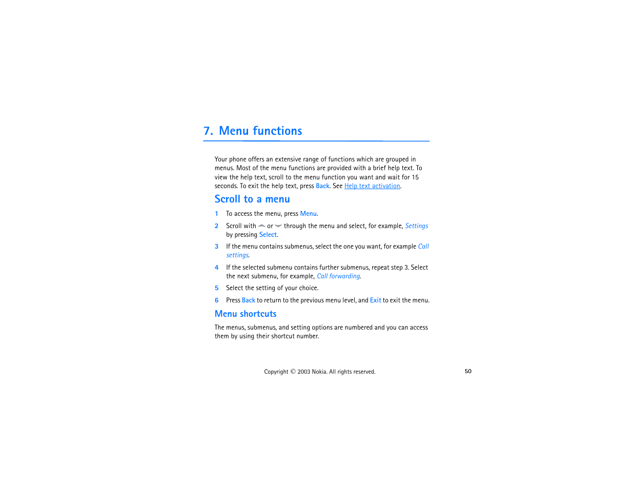 Scroll to a menu, 1 to access the menu, press menu, 5 select the setting of your choice | Menu shortcuts, Menu functions | Nokia 3300 User Manual | Page 65 / 252