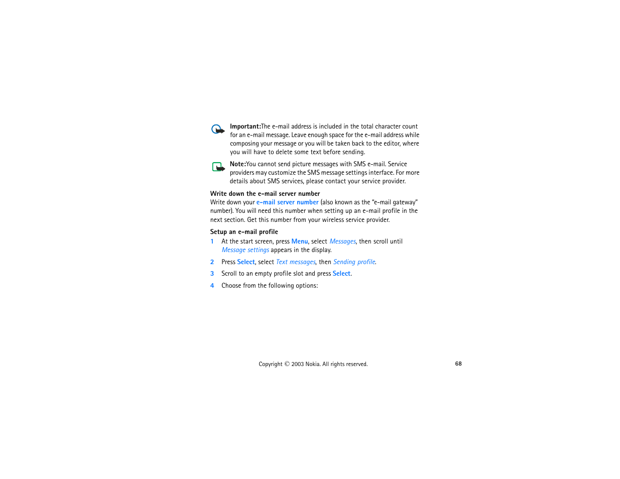 Write down the e-mail server number, Setup an e-mail profile, 3 scroll to an empty profile slot and press select | 4 choose from the following options | Nokia 3300 User Manual | Page 83 / 252