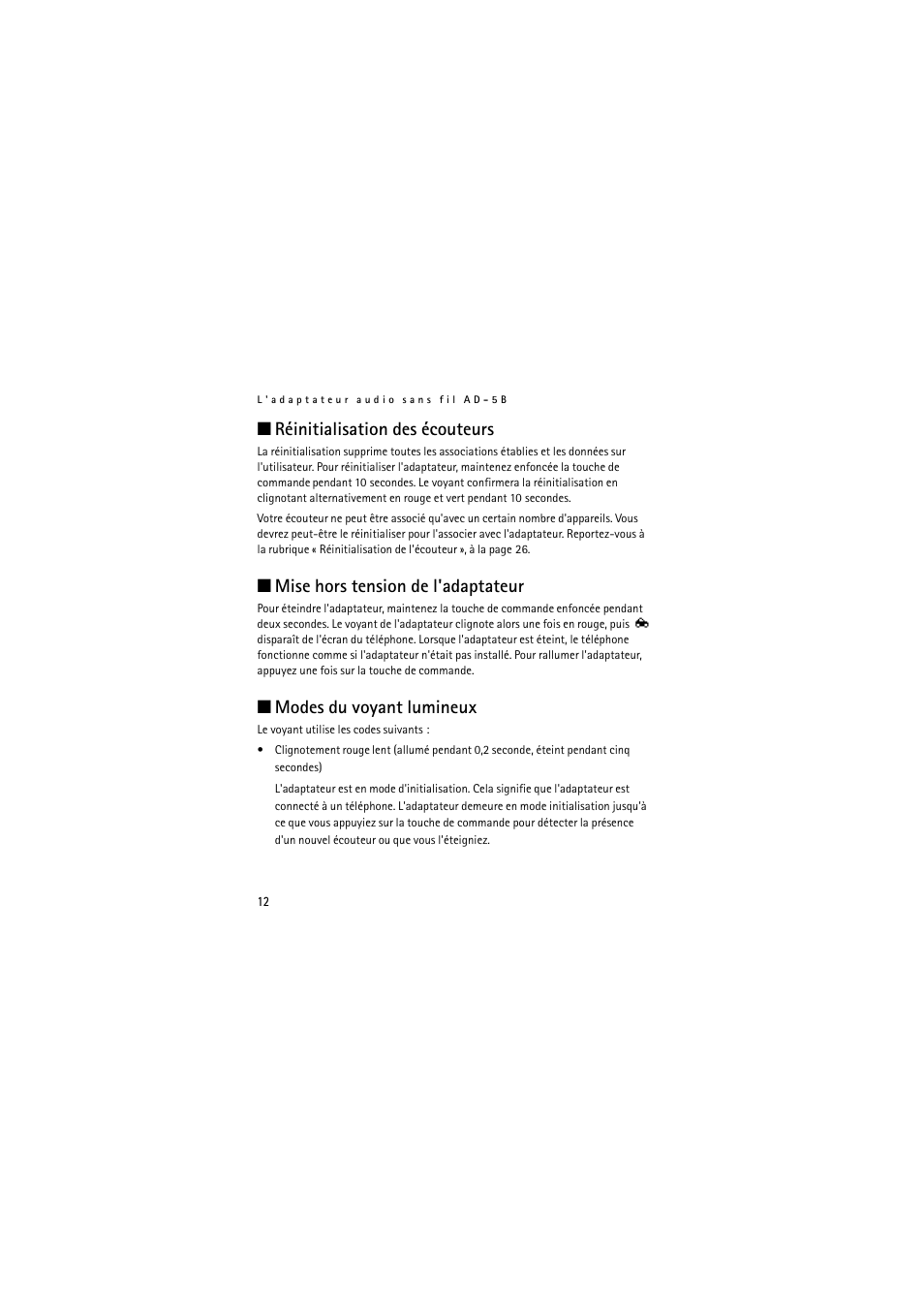 Réinitialisation des écouteurs, Mise hors tension de l'adaptateur, Modes du voyant lumineux | Nokia Wireless Clip-on Headset HS-21W User Manual | Page 104 / 124