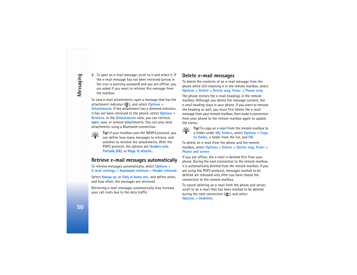 Retrieve e-mail messages automatically, Delete e-mail messages, Messaging | Nokia 6682 User Manual | Page 59 / 129