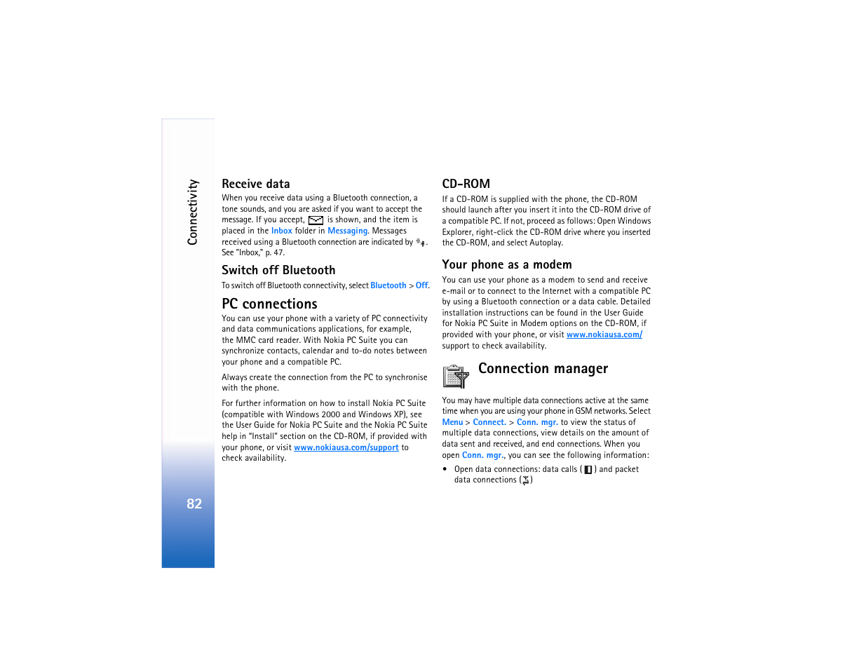 Receive data, Switch off bluetooth, Pc connections | Cd-rom, Your phone as a modem, Connection manager, Receive data switch off bluetooth, Cd-rom your phone as a modem | Nokia 6682 User Manual | Page 91 / 129
