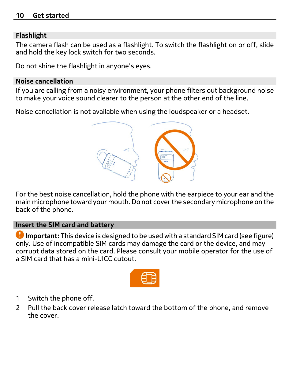 Flashlight, Noise cancellation, Insert the sim card and battery | Nokia E6-00 User Manual | Page 10 / 126