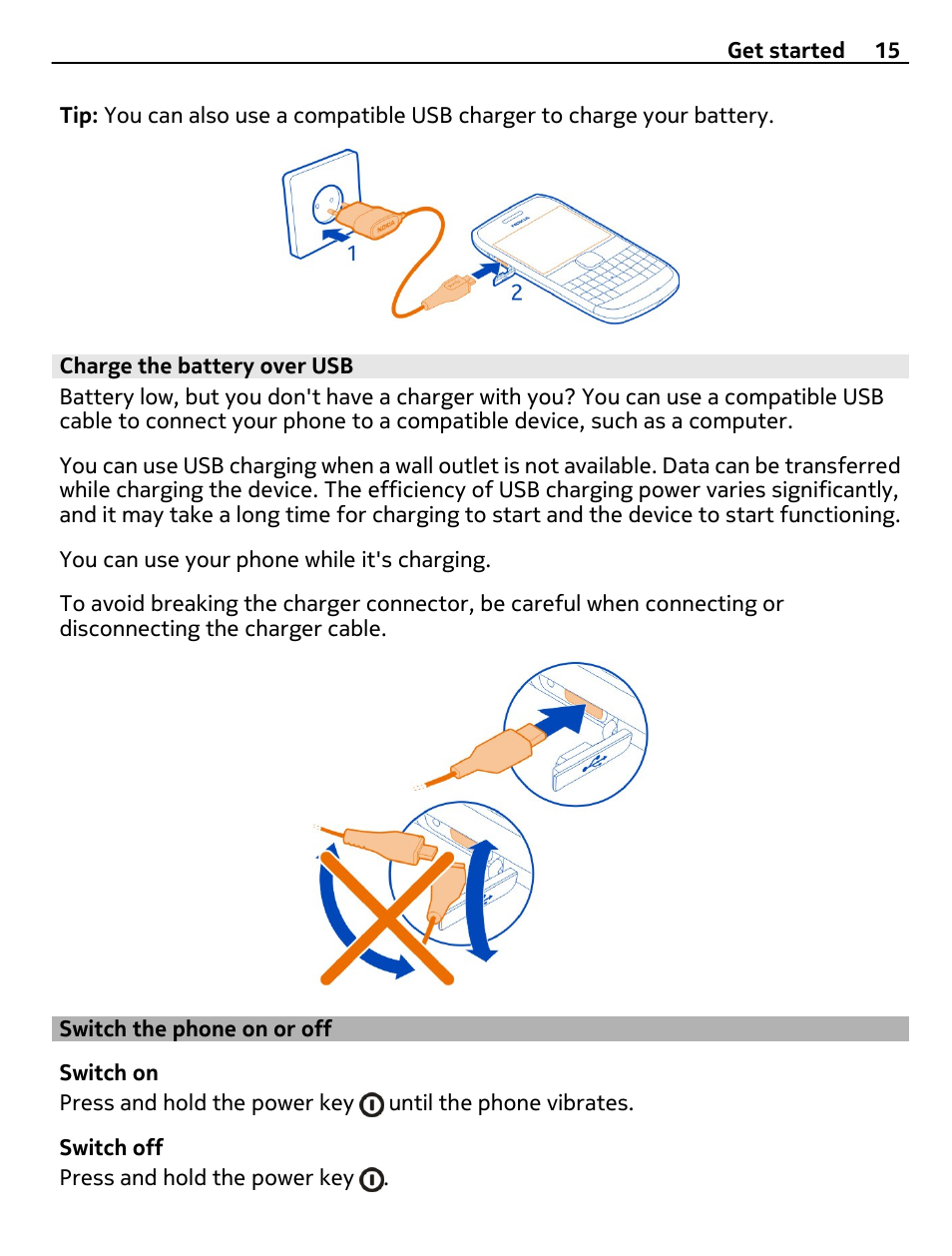 Charge the battery over usb, Switch the phone on or off | Nokia E6-00 User Manual | Page 15 / 126
