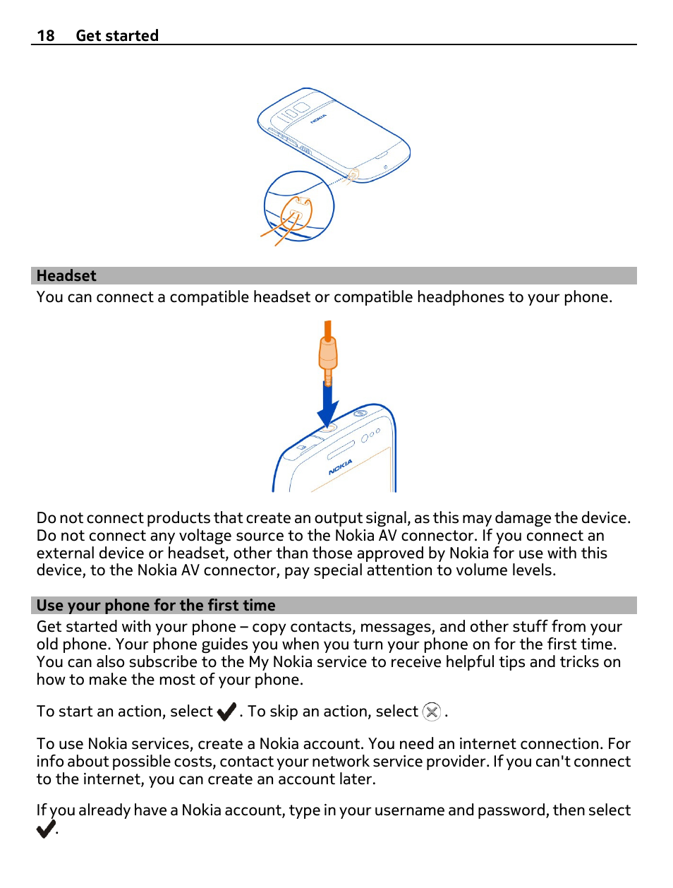 Headset, Use your phone for the first time | Nokia E6-00 User Manual | Page 18 / 126
