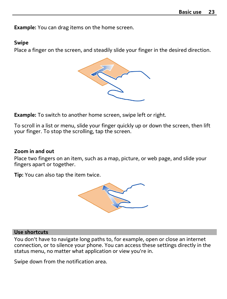 Use shortcuts | Nokia E6-00 User Manual | Page 23 / 126