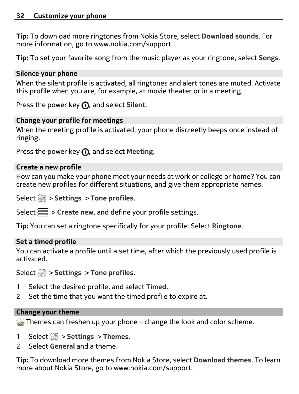 Silence your phone, Change your profile for meetings, Create a new profile | Set a timed profile, Change your theme | Nokia E6-00 User Manual | Page 32 / 126
