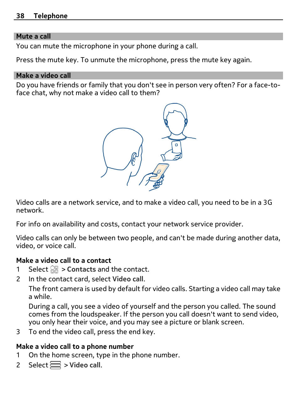 Mute a call, Make a video call | Nokia E6-00 User Manual | Page 38 / 126