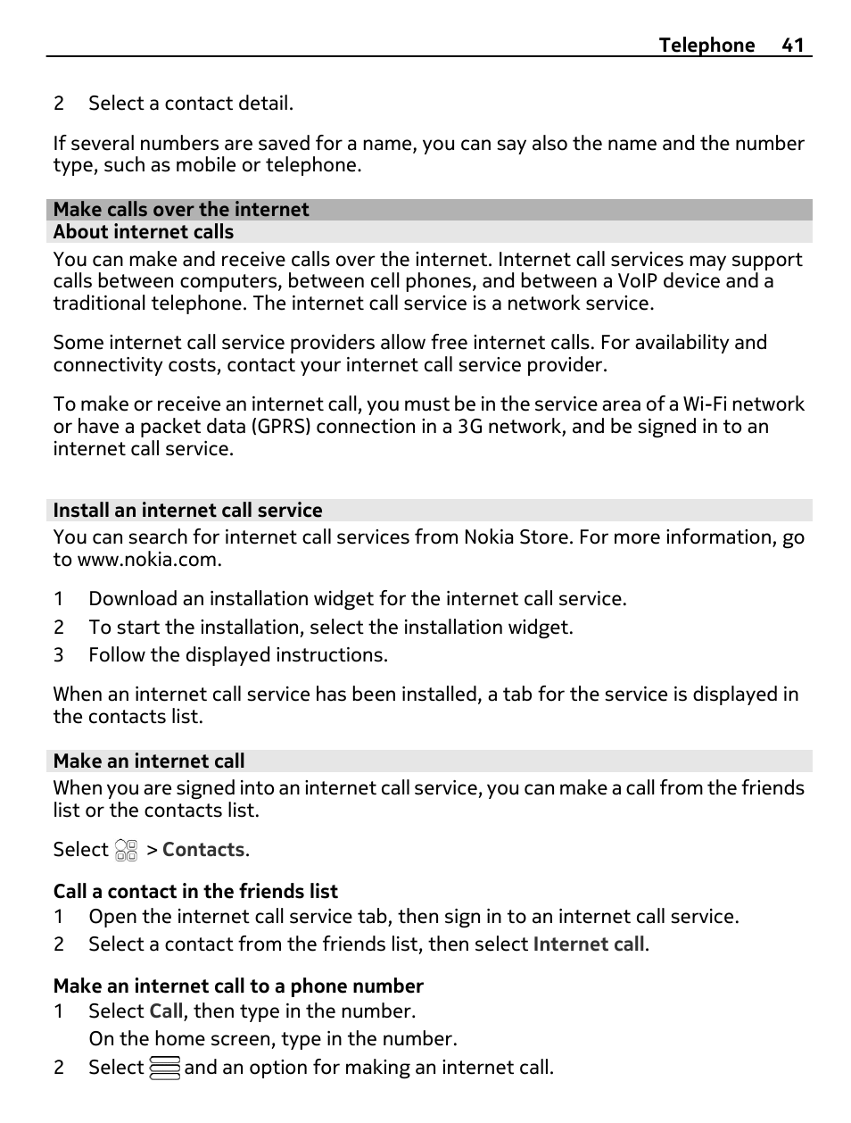 Make calls over the internet, About internet calls, Install an internet call service | Make an internet call | Nokia E6-00 User Manual | Page 41 / 126