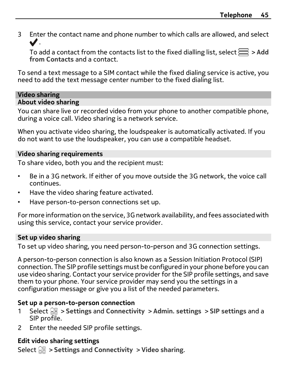 Video sharing, About video sharing, Video sharing requirements | Set up video sharing | Nokia E6-00 User Manual | Page 45 / 126