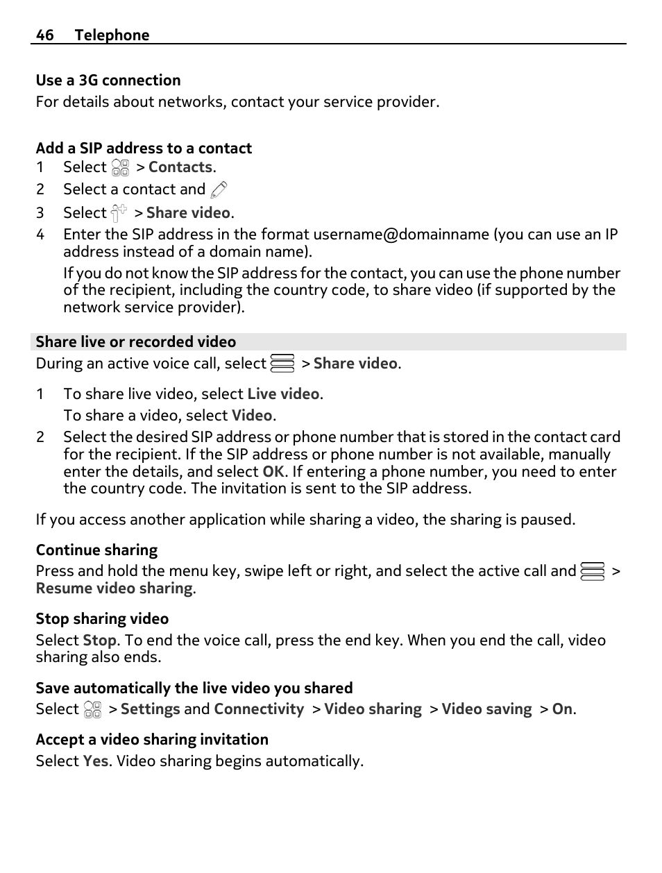 Share live or recorded video | Nokia E6-00 User Manual | Page 46 / 126