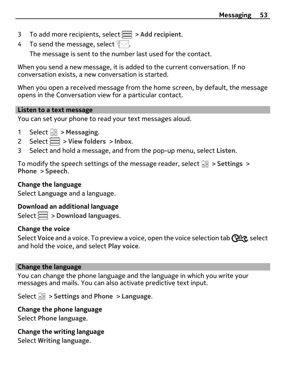 Listen to a text message, Change the language | Nokia E6-00 User Manual | Page 53 / 126