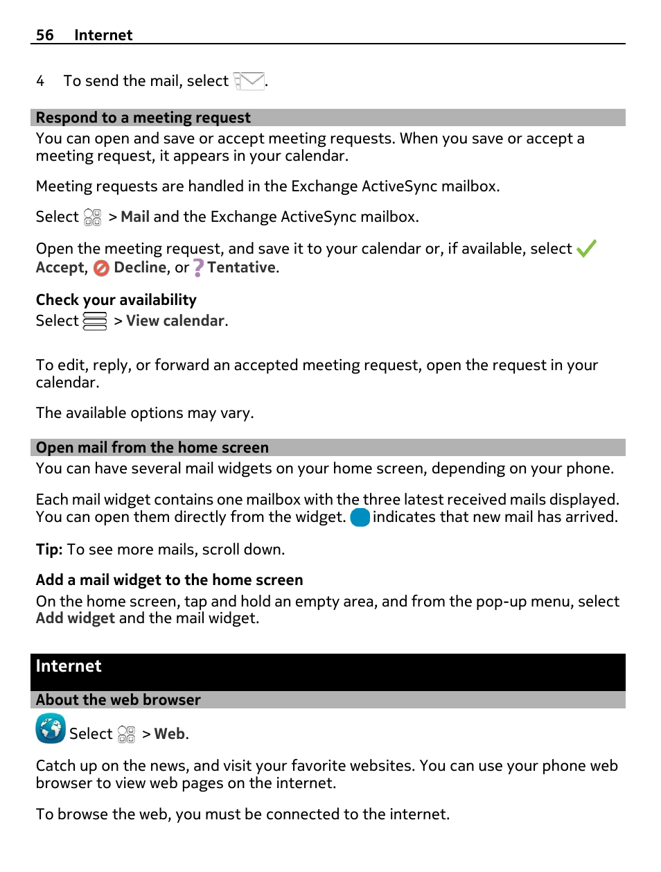 Respond to a meeting request, Open mail from the home screen, Internet | About the web browser | Nokia E6-00 User Manual | Page 56 / 126