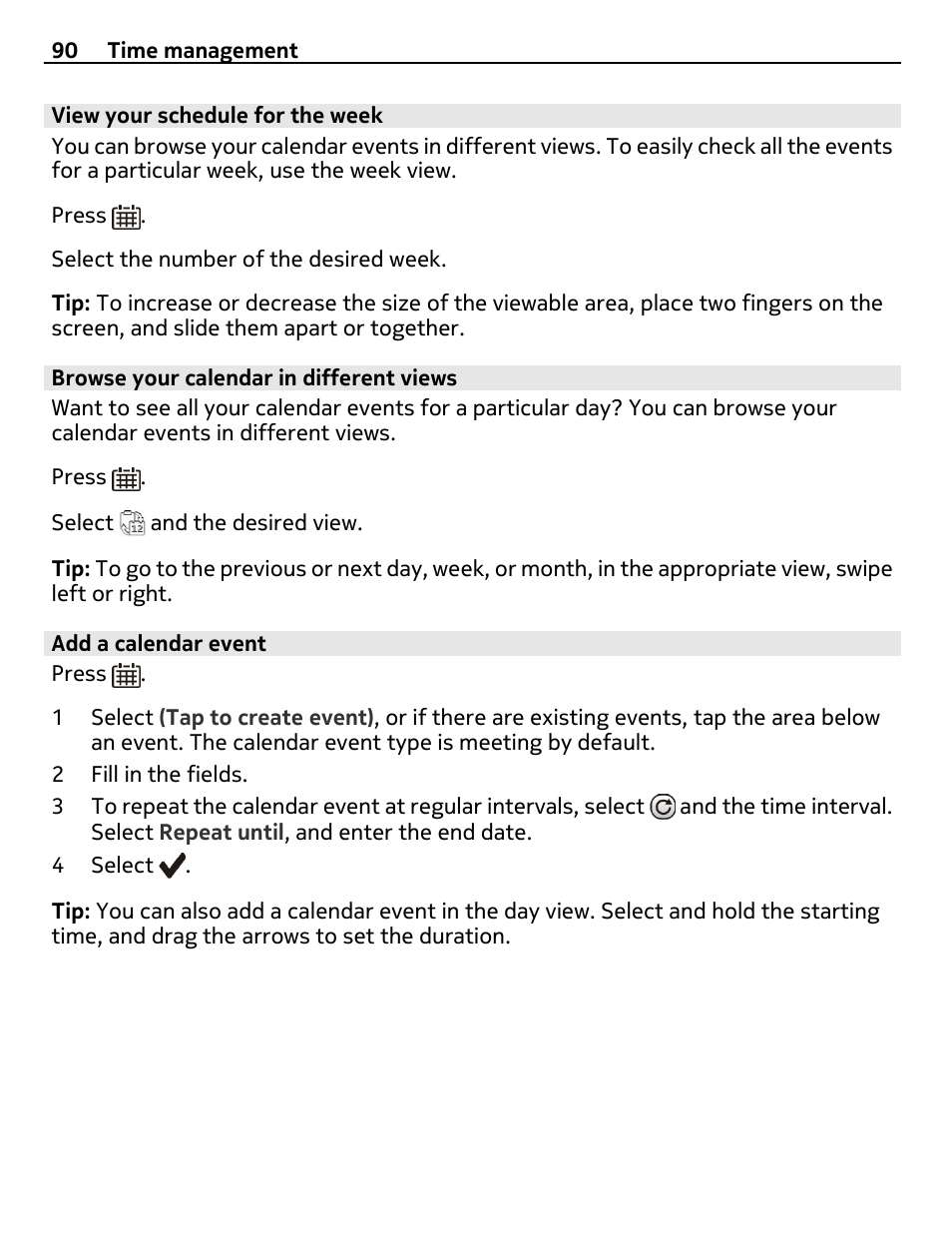 View your schedule for the week, Browse your calendar in different views, Add a calendar event | Nokia E6-00 User Manual | Page 90 / 126