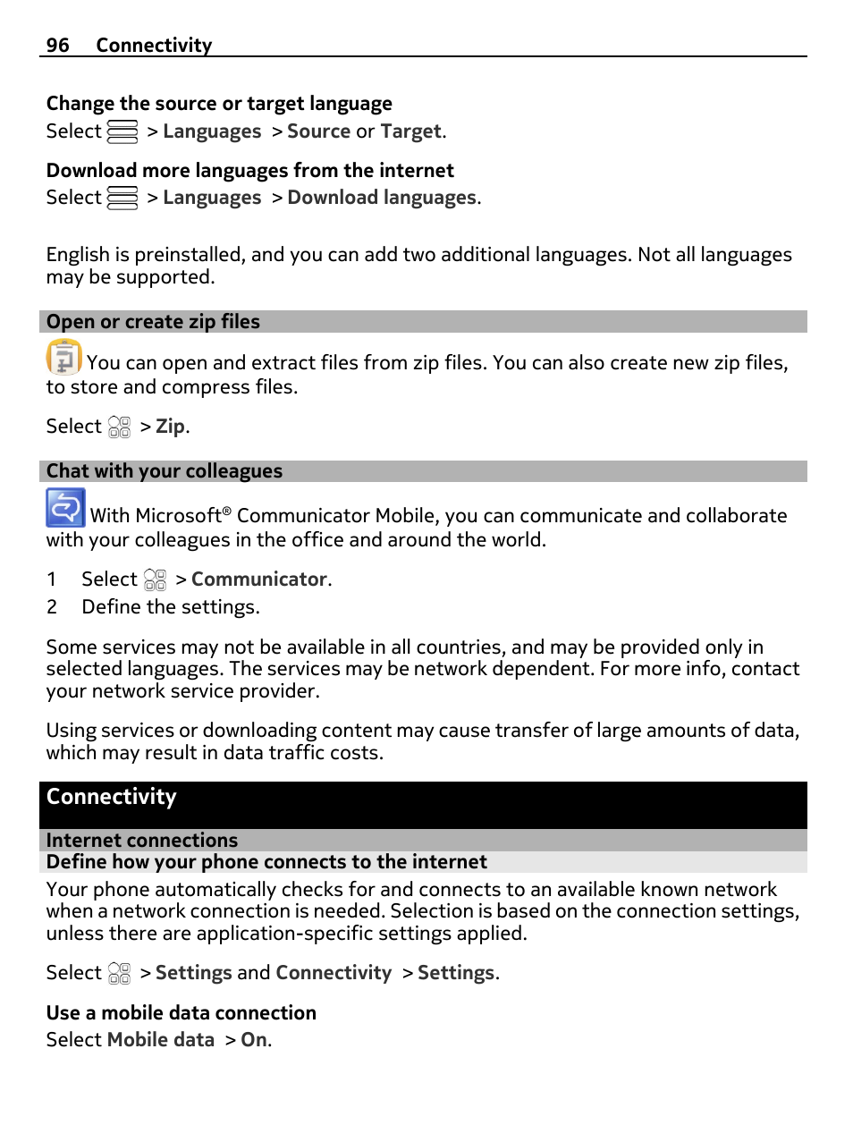 Open or create zip files, Chat with your colleagues, Connectivity | Internet connections, Define how your phone connects to the internet | Nokia E6-00 User Manual | Page 96 / 126