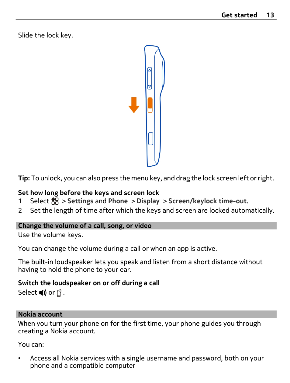 Change the volume of a call, song, or video, Nokia account, Change the volume of a call, song, or | Video | Nokia 808 User Manual | Page 13 / 138