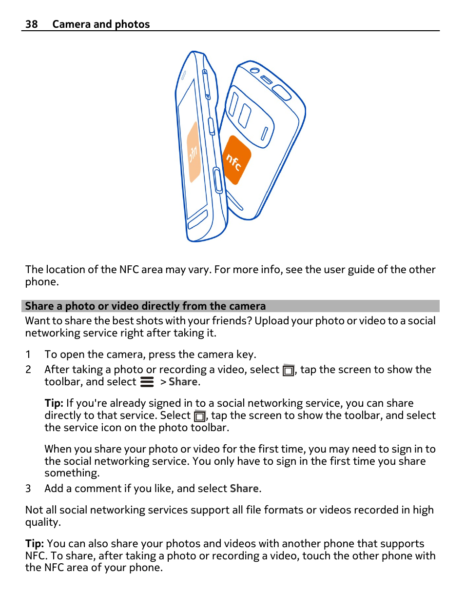 Share a photo or video directly from the camera, Share a photo or video directly from, The camera | Nokia 808 User Manual | Page 38 / 138
