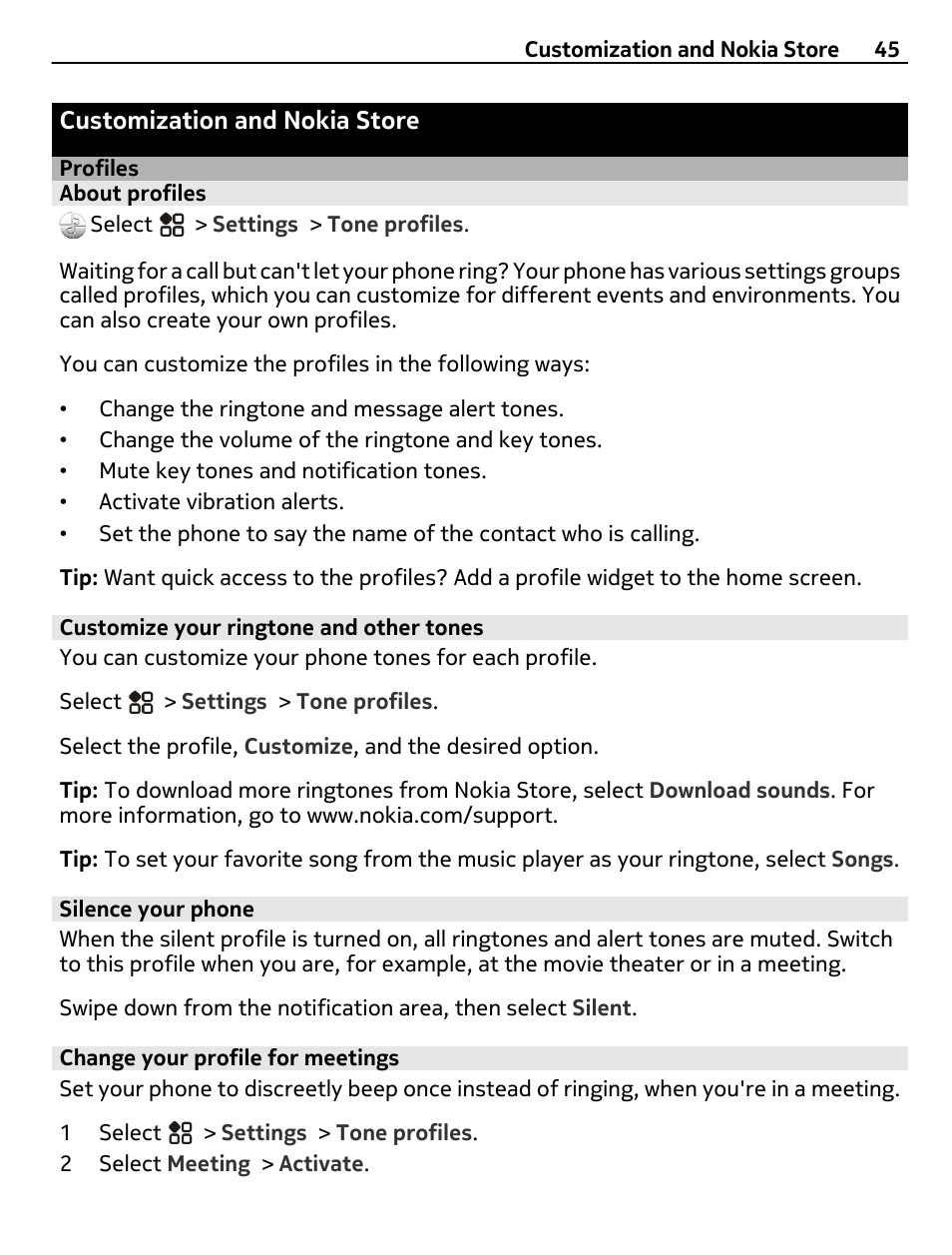 Customization and nokia store, Profiles, About profiles | Customize your ringtone and other tones, Silence your phone, Change your profile for meetings | Nokia 808 User Manual | Page 45 / 138