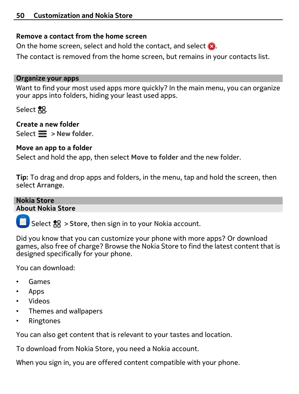 Organize your apps, Nokia store, About nokia store | Nokia 808 User Manual | Page 50 / 138