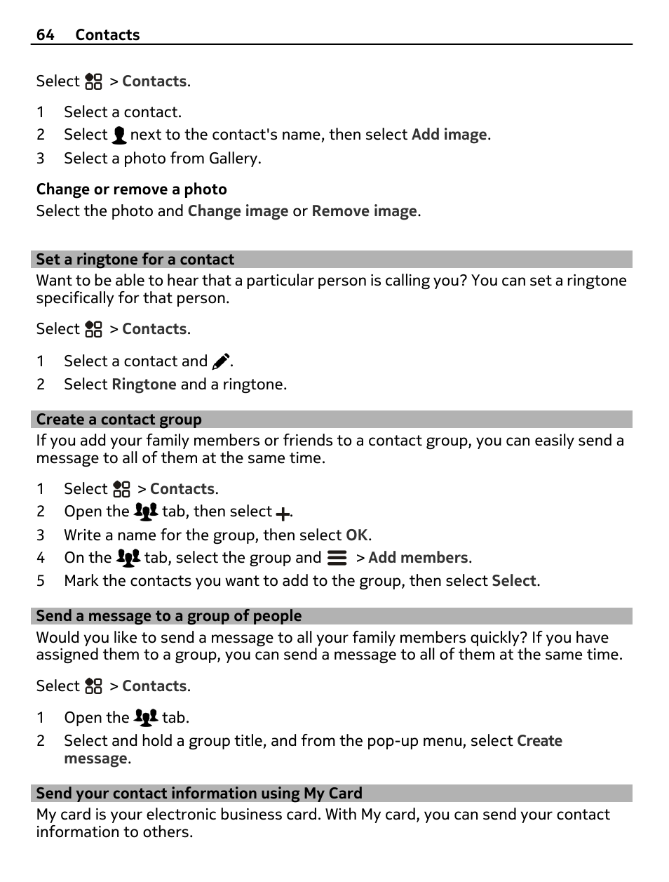 Set a ringtone for a contact, Create a contact group, Send a message to a group of people | Send your contact information using my card, Send a message to a group of, People, Send your contact information using, My card | Nokia 808 User Manual | Page 64 / 138