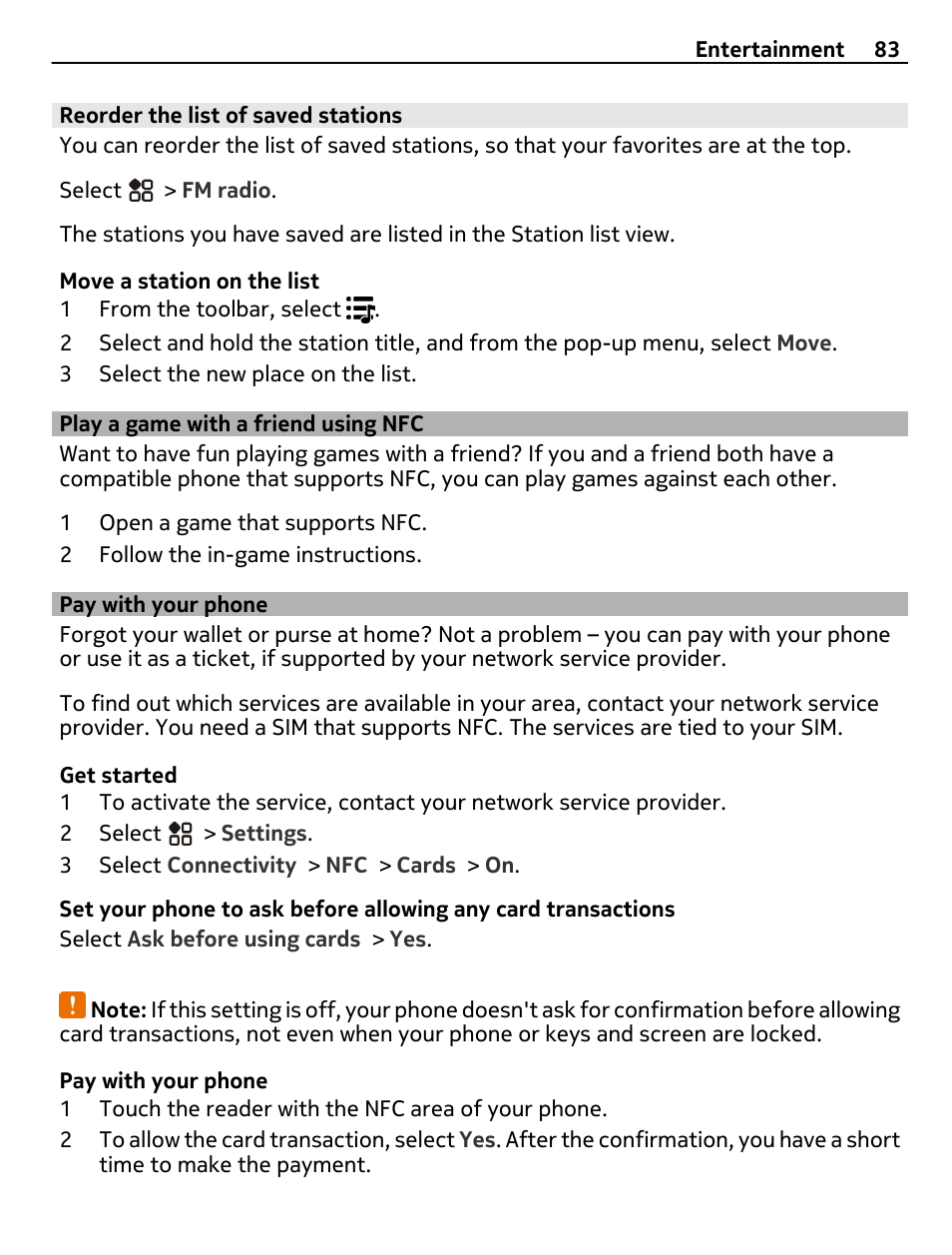 Reorder the list of saved stations, Play a game with a friend using nfc, Pay with your phone | Play a game with a friend using nfc 83 | Nokia 808 User Manual | Page 83 / 138