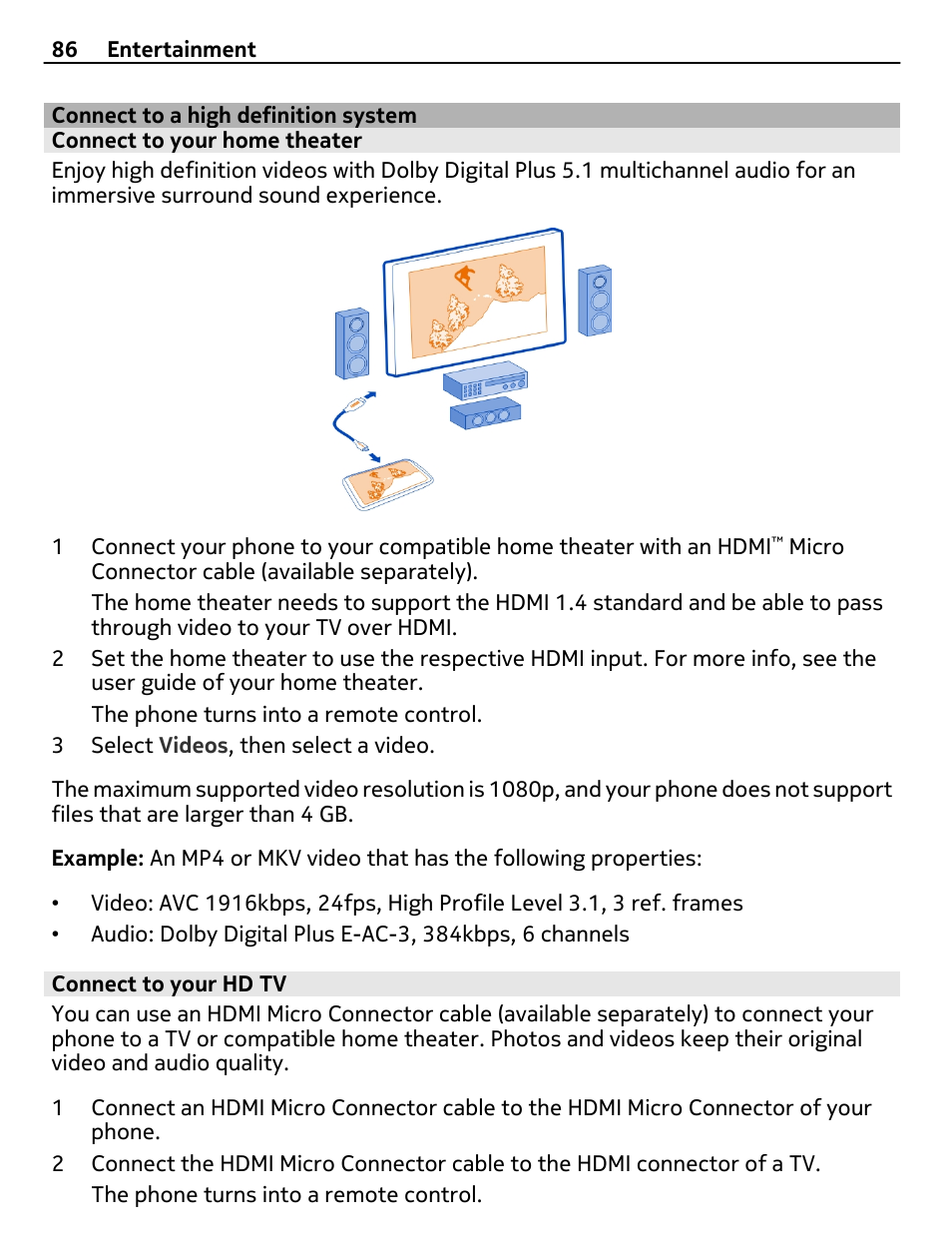 Connect to a high definition system, Connect to your home theater, Connect to your hd tv | Connect to a high definition system 86 | Nokia 808 User Manual | Page 86 / 138