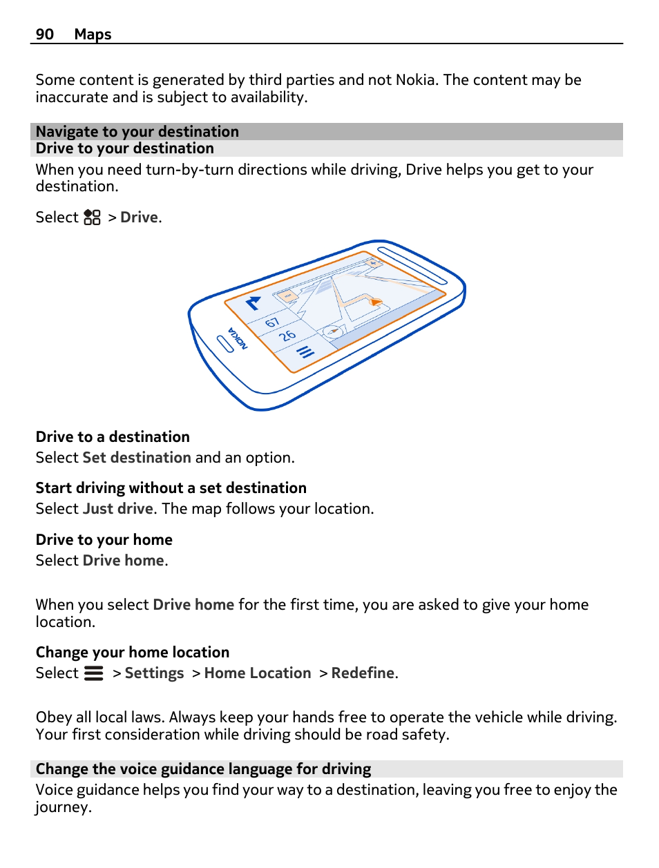 Navigate to your destination, Drive to your destination, Change the voice guidance language for driving | Nokia 808 User Manual | Page 90 / 138