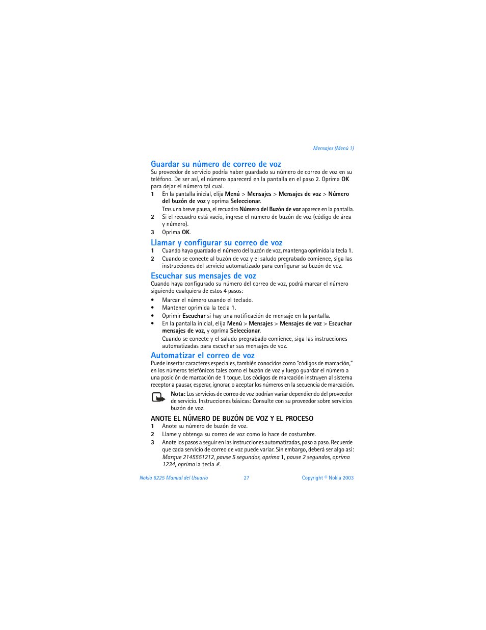 Guardar su número de correo de voz, Llamar y configurar su correo de voz, Escuchar sus mensajes de voz | Automatizar el correo de voz | Nokia 6225 User Manual | Page 134 / 201