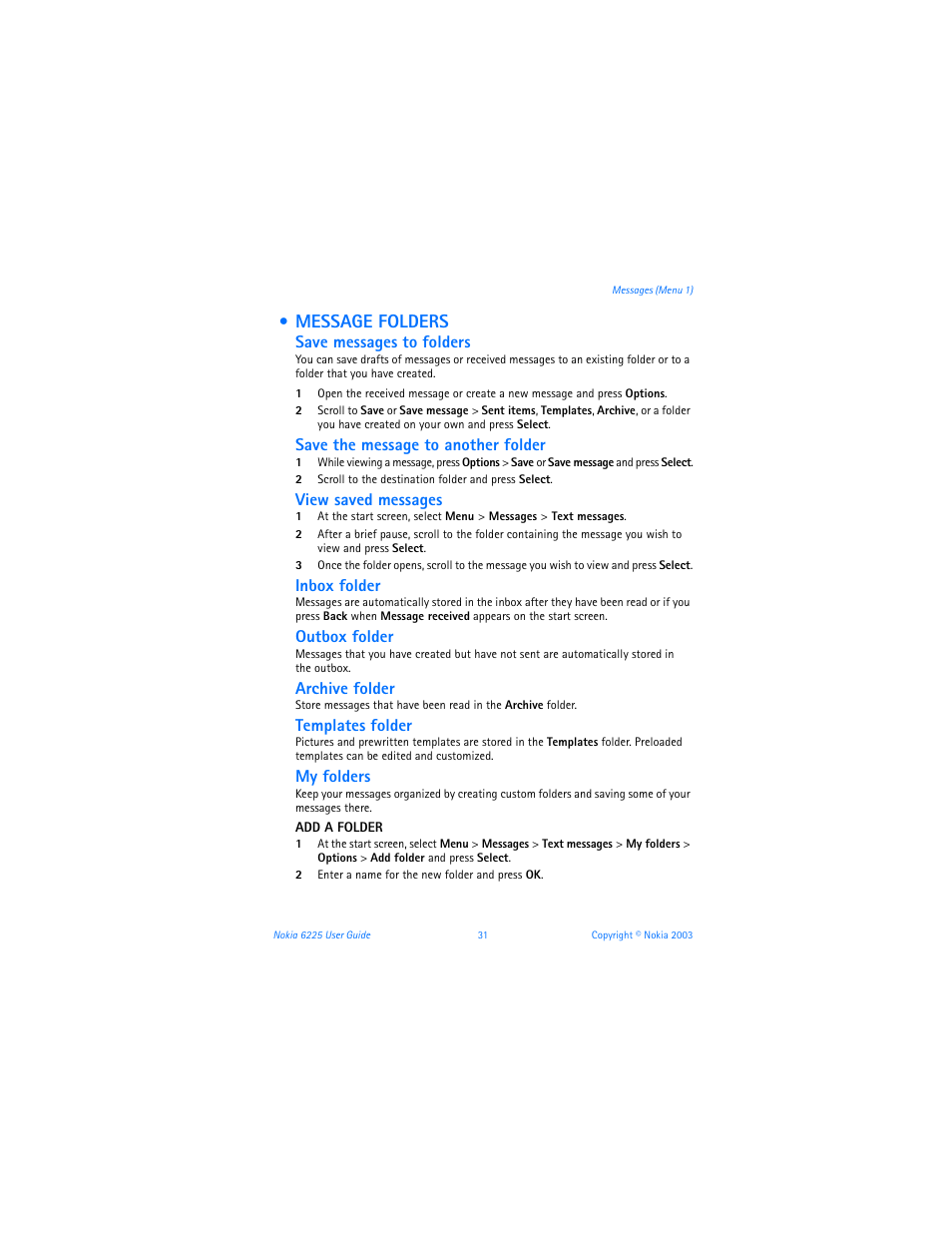 Messages folders, Message folders, Save messages to folders | Save the message to another folder, View saved messages, Inbox folder, Outbox folder, Archive folder, Templates folder, My folders | Nokia 6225 User Manual | Page 38 / 201
