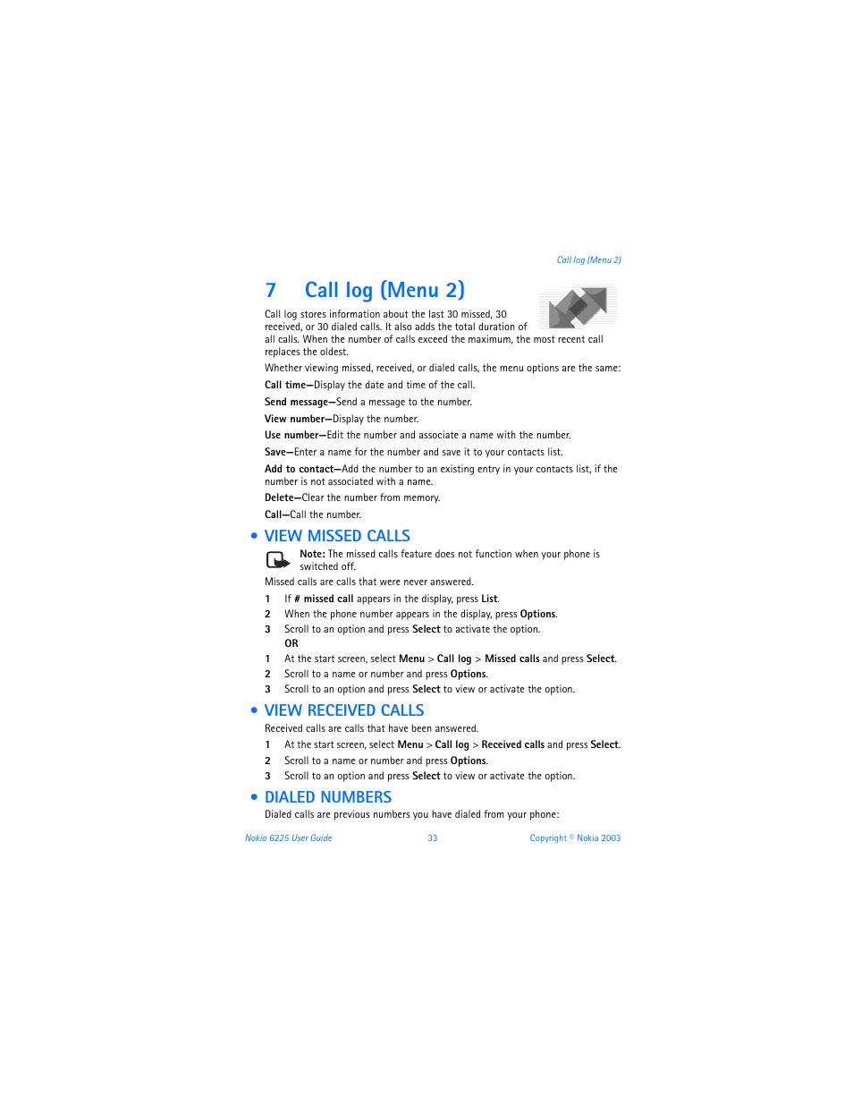 7 call log (menu 2), View missed calls, View received calls | Dialed numbers, 7call log (menu 2) | Nokia 6225 User Manual | Page 40 / 201