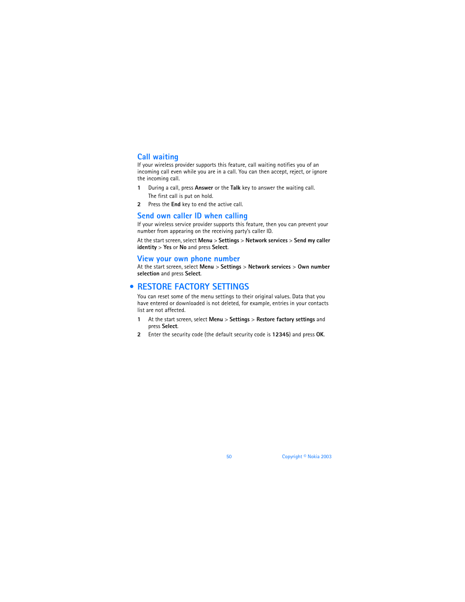 Restore factory settings, Call waiting, Send own caller id when calling | View your own phone number | Nokia 6225 User Manual | Page 57 / 201