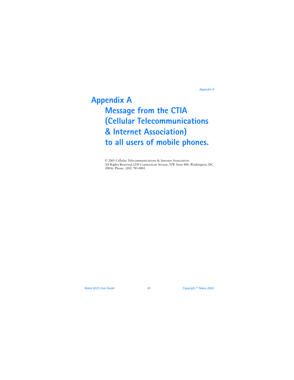 Appendix a message from the ctia, Appendix a | Nokia 6225 User Manual | Page 88 / 201