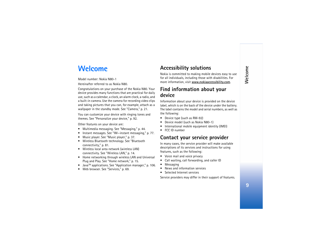 Welcome, Accessibility solutions, Find information about your device | Contact your service provider | Nokia N80 User Manual | Page 10 / 131