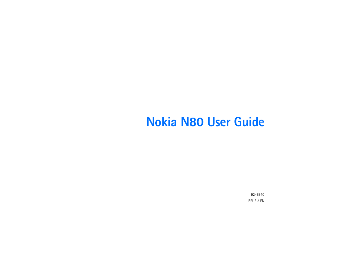 Nokia n80 user guide | Nokia N80 User Manual | Page 2 / 131