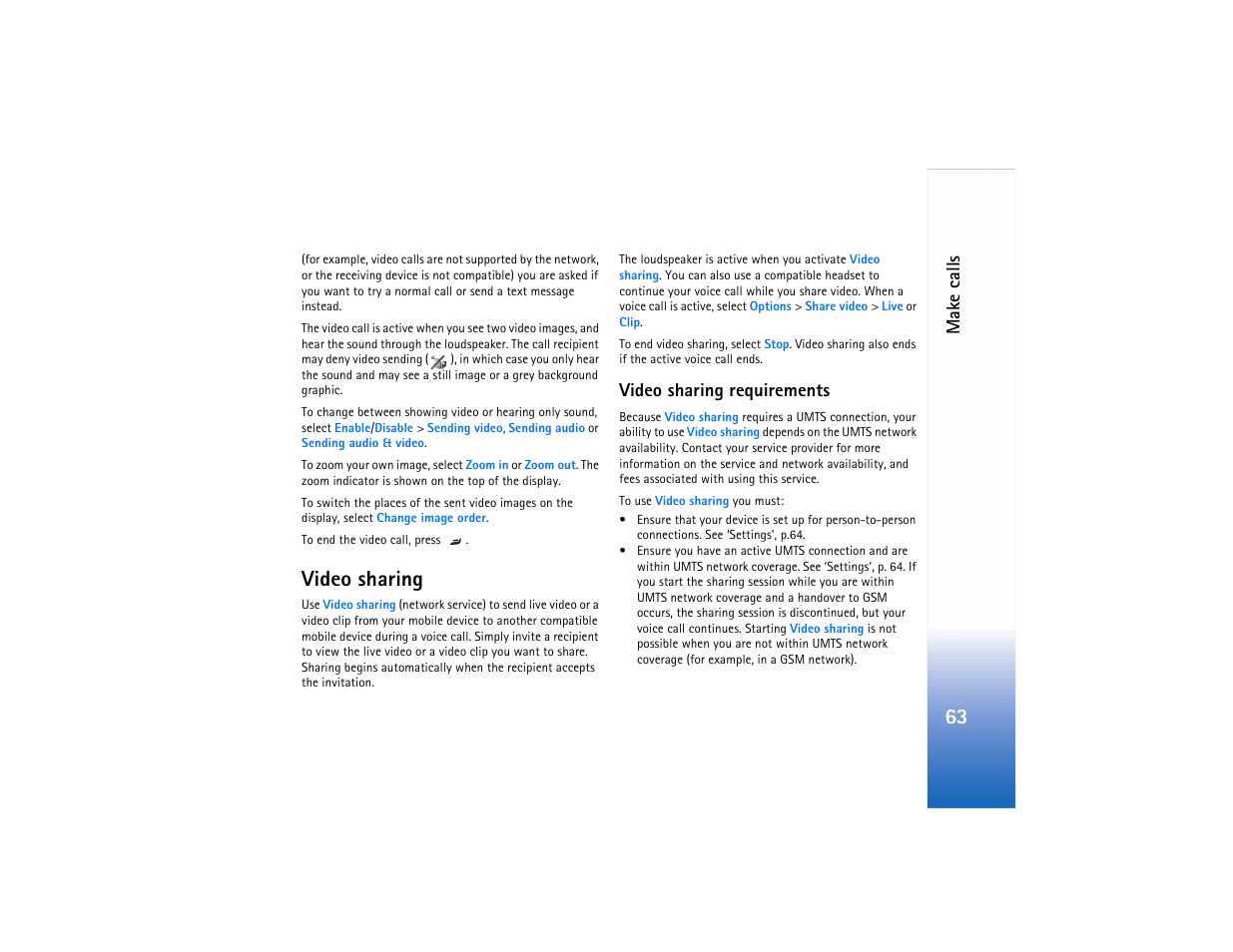 Video sharing, Make calls, Video sharing requirements | Nokia N80 User Manual | Page 64 / 131