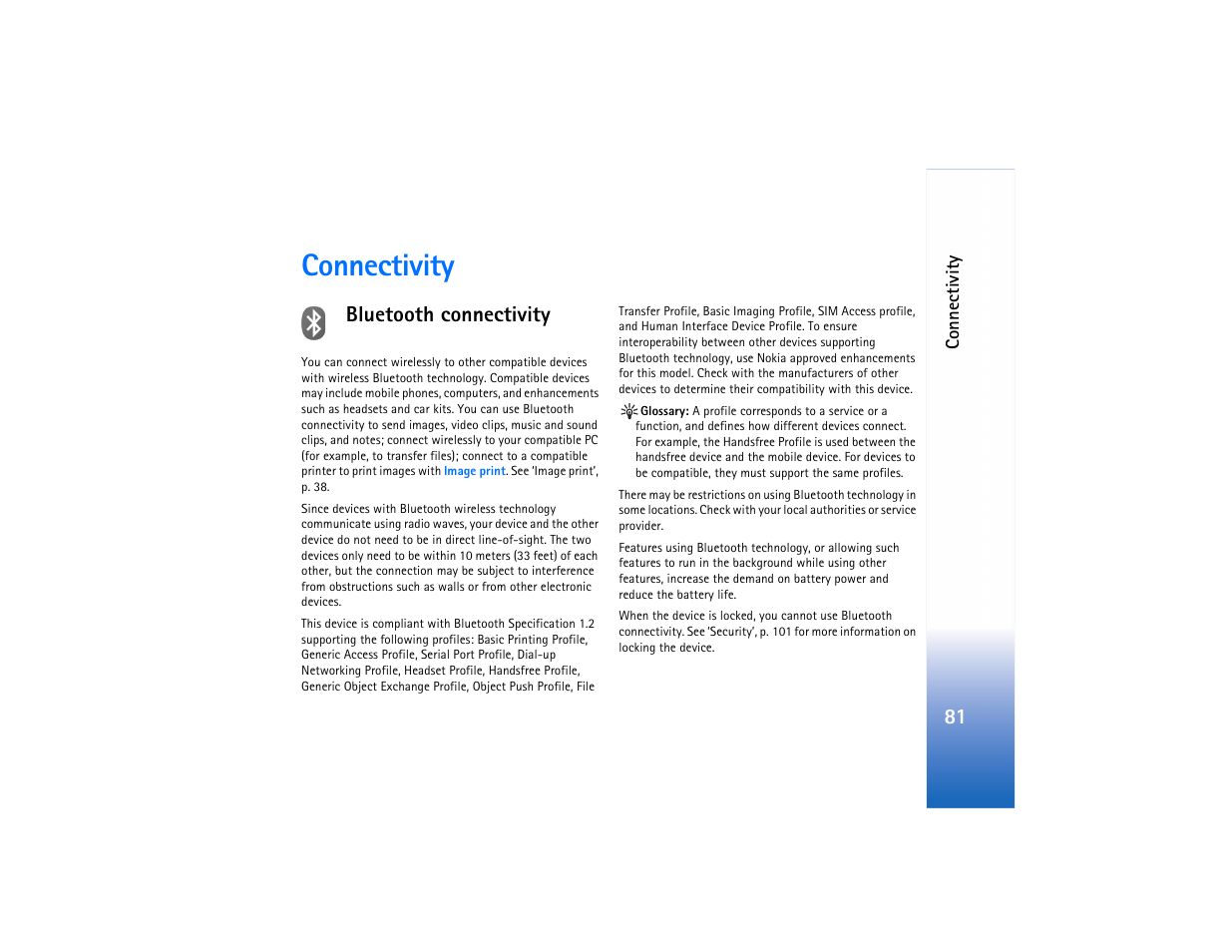 Connectivity, Bluetooth connectivity, See "bluetooth | Connectivity," p. 81, H connectivity | Nokia N80 User Manual | Page 82 / 131